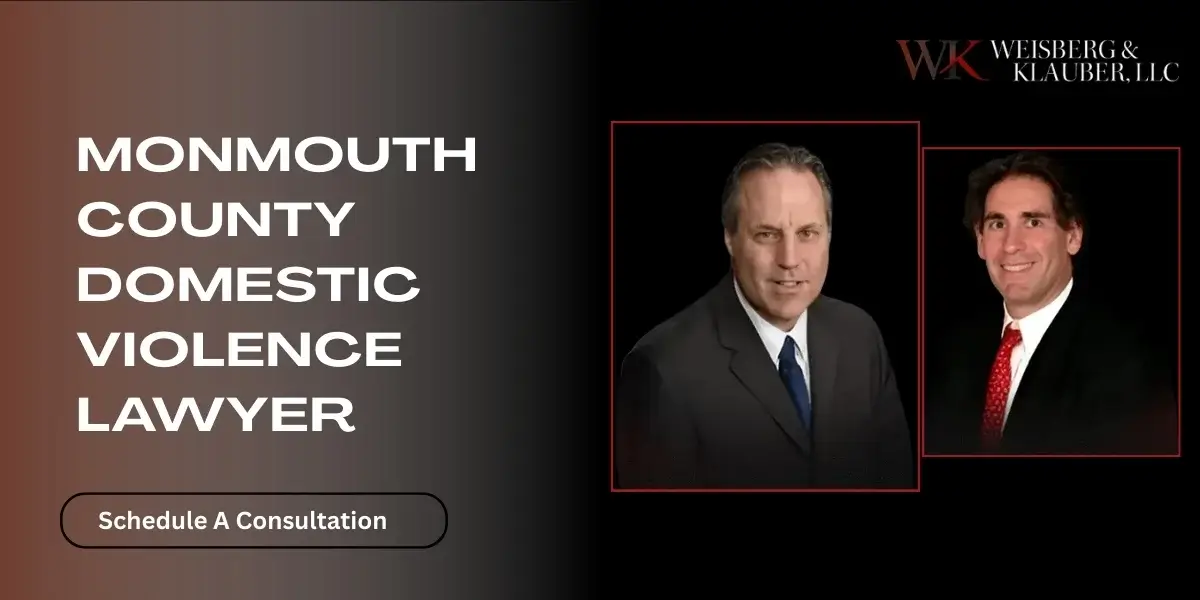 Experienced Monmouth County Domestic Violence Lawyer