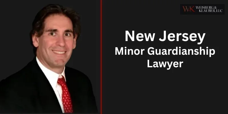 best minor guardianship lawyer in new jersey